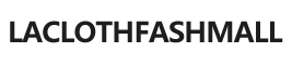 Laclothfashmall.com | Best Online Shopping Website for Discounted Deals